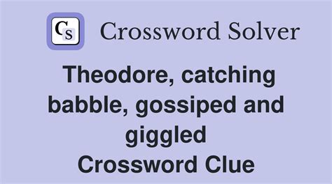 gossiped crossword clue|gossip crossword clue 7 letters.